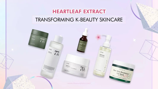 Heartleaf Extract: Transforming K-Beauty Skincare