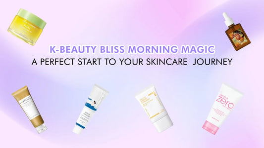A Perfect Start to Your Skincare Journey